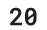20